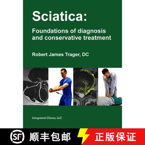 【3-4周达】Sciatica: Foundations of diagnosis and conservative treatment [9781734176704]