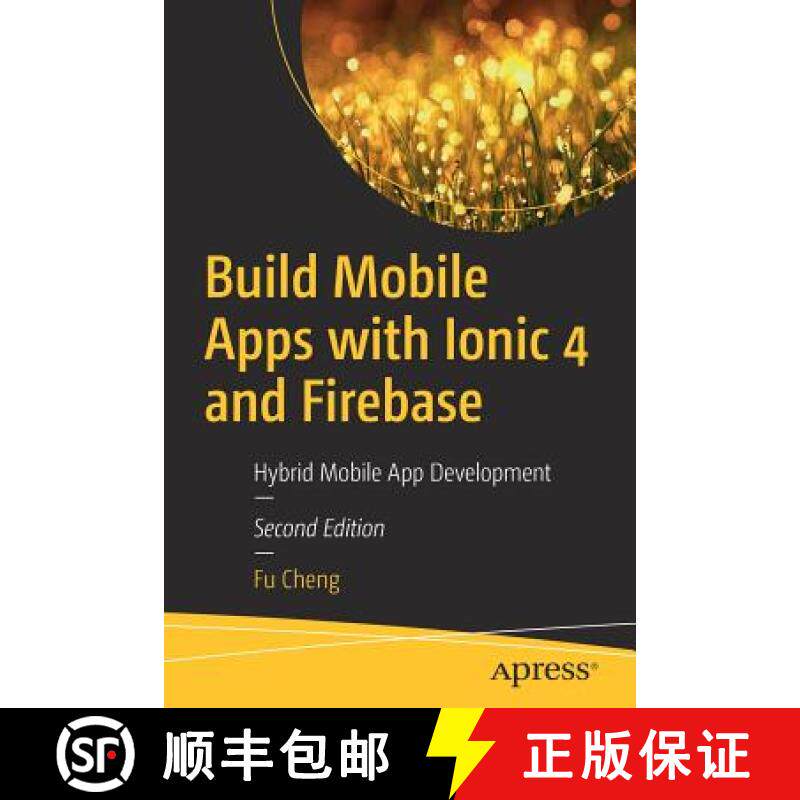 【3-4周达】Build Mobile Apps with Ionic 4 and Firebase : Hybrid Mobile App Development [9781484237748]