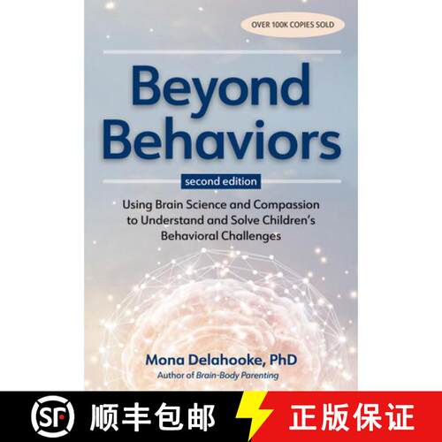 【3-4周达】Beyond Behaviors, Second Edition: Using Brain Science and Compassion to Understand and Sol... [9781683739005]