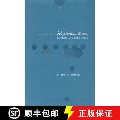 【3-4周达】精装 Mysterious Music – Rhythm and Free Verse [9780804729383]