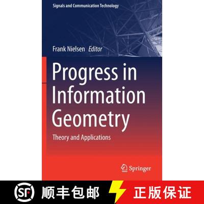 【3-4周达】Progress in Information Geometry : Theory and Applications [9783030654610]