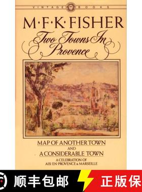 预订 Two Towns in Provence: Map of Another Town and a Considerable Town, a Celebration of Aix-En-Prov... [9780394716312]