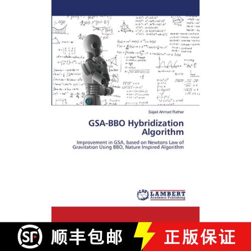 预订 GSA-BBO Hybridization Algorithm [9786139844432]