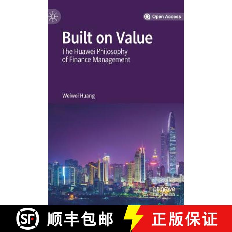 【3-4周达】Built on Value : The Huawei Philosophy of Finance Management [9789811375064]