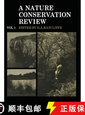 【3-4周达】A Nature Conservation Review: Volume 1: The Selection of Biological Sites of National Impo... [9780521203296]