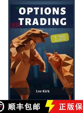 【3-4周达】Options Trading: Mastering the Art of Options Trading for Financial Success (2023 Guide fo... [9783988314932]