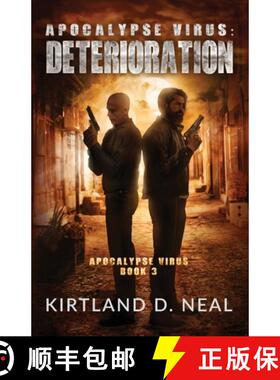 【3-4周达】Apocalypse Virus Deterioration: Just when you thought it couldn't get any worse [9781737787228]
