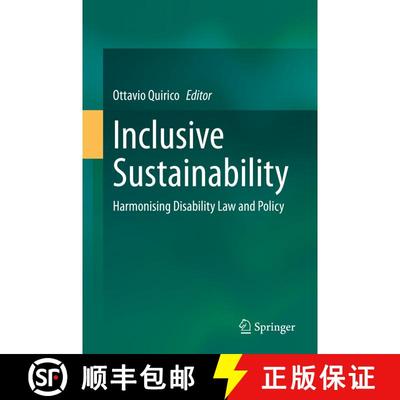 【3-4周达】Inclusive Sustainability: Harmonising Disability Law and Policy [9789811907814]