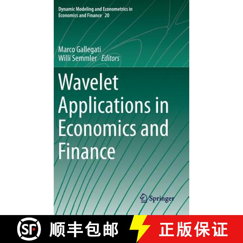 【3-4周达】Wavelet Applications in Economics and Finance [9783319070605]