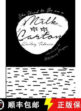 【3-4周达】She Used to Be on a Milk Carton [9780988206168]