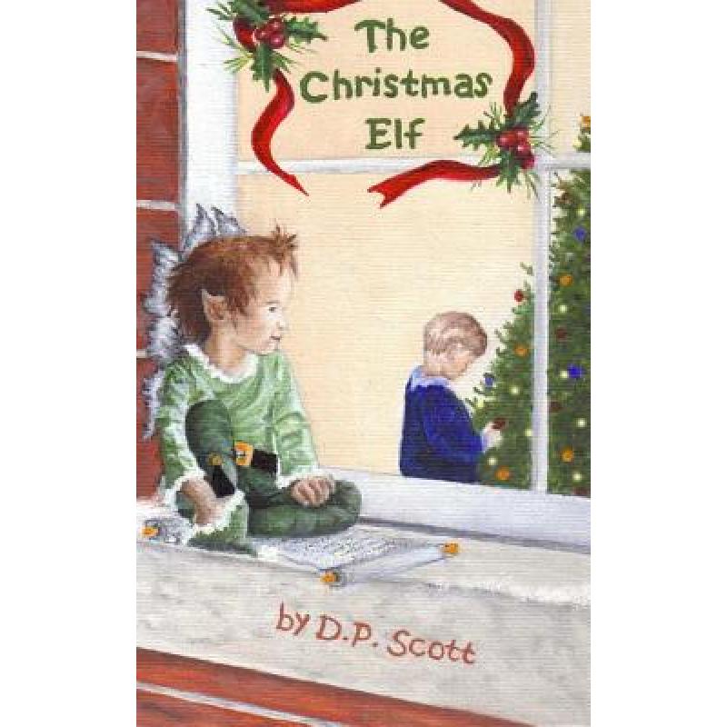 预订 the christmas elf [9780988063525]