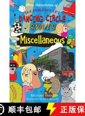 【3-4周达】More Adventures of the Magnificent Dancing Circle Snails: Miscellaneous [9781789632088]