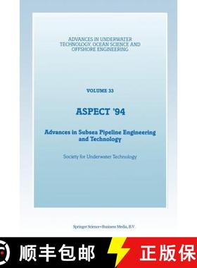【3-4周达】Aspect '94: Advances in Subsea Pipeline Engineering and Technology [9789401045148]