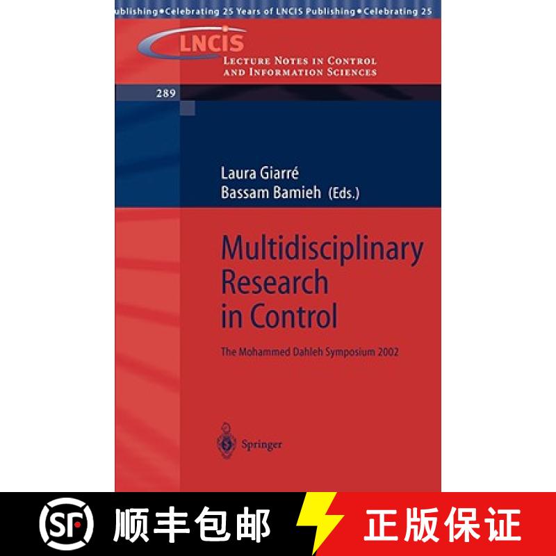 【3-4周达】Multidisciplinary Research in Control : The Mohammed Dahleh Symposium 2002 [9783540009177]