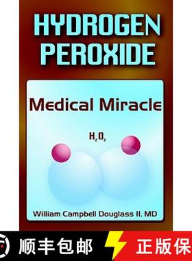 预订 Hydrogen Peroxide - Medical Miracle [9789962636250]