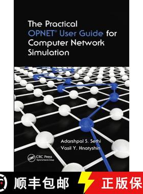 【3-4周达】The Practical OPNET User Guide for Computer Network Simulation [9780367380953]