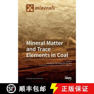 【3-4周达】Mineral Matter and Trace Elements in Coal [9783038426226]