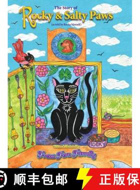 【3-4周达】The Story of Rocky and Salty Paws (as told by Rocky himself) [9781941509050]