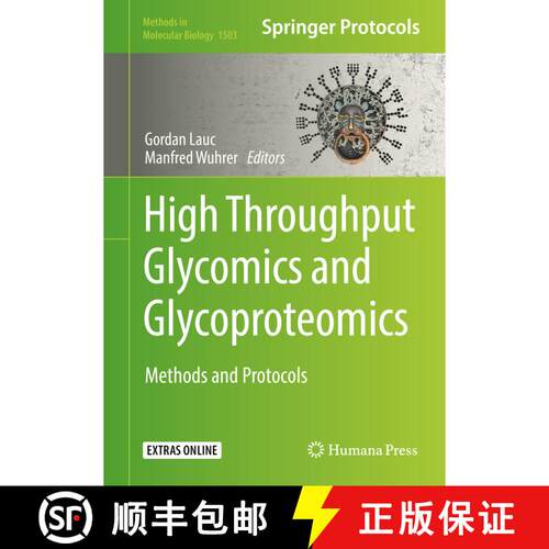 【3-4周达】精装 High-Throughput Glycomics and Glycoproteomics: Methods and Protocols (1st ed. 2017) [9781493964918]