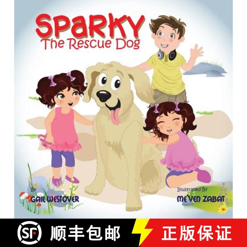 预订 Sparky the Rescue Dog [9780985360030]