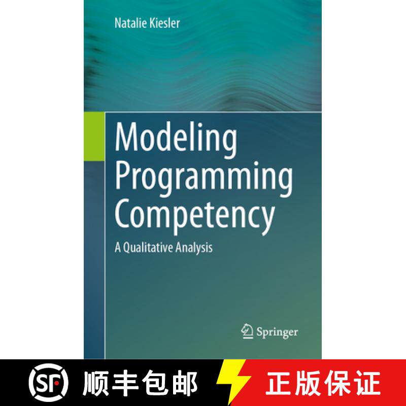 【3-4周达】Modeling Programming Competency : A Qualitative Analysis [9783031471476]