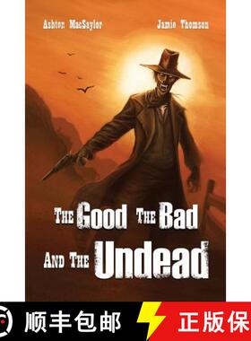 【3-4周达】The Good, the Bad, and the Undead [9781909905337]
