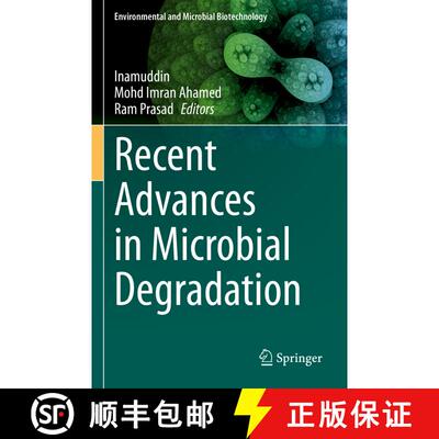 【3-4周达】Recent Advances in Microbial Degradation [9789811605208]