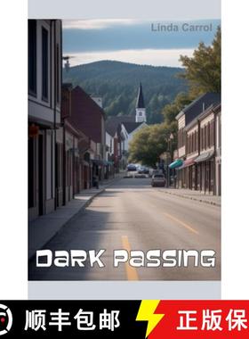 预订 Dark Passing [9798227492074]