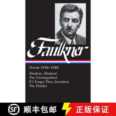 【3-4周达】精装 William Faulkner Novels 1936-1940 (LOA #48): Absalom, Absalom! / The Unvanquished / I... [9780940450554]