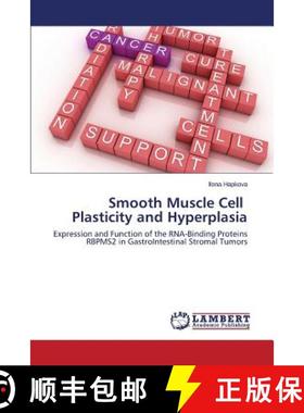 预订 Smooth Muscle Cell Plasticity and Hyperplasia [9783659809446]