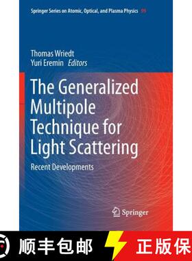 【3-4周达】The Generalized Multipole Technique for Light Scattering : Recent Developments [9783030090982]