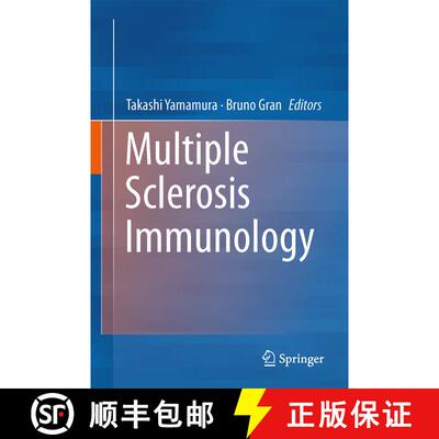 【3-4周达】精装 Multiple Sclerosis Immunology : A Foundation for Current and Future Treatments [9781461479529]