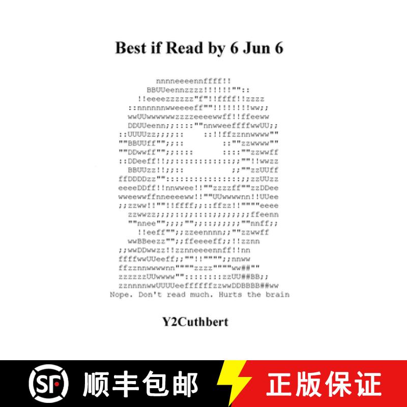 【2-3周达】Best if Read by 6 Jun 6: A Peerless Book of Nonsense in These Much Needed Times [9781716078231]