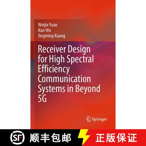 【3-4周达】Receiver Design for High Spectral Efficiency Communication Systems in Beyond 5G [9789811980923]