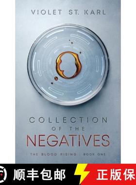 预订 Collection of the Negatives [9781732940109]