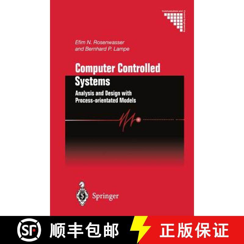 【3-4周达】Computer Controlled Systems : Analysis and Design with Process-orientated Models [9781447111566]
