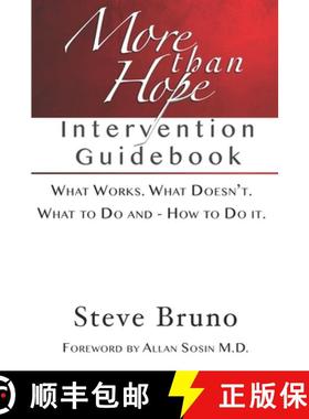 预订 More Than Hope: A Guide to Interventions for Friends and Families of Addicts and Alcoholics [9780692204658]