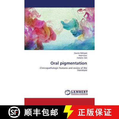 预订 Oral pigmentation [9783659720468]