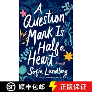 【3-4周达】A Question Mark Is Half a Heart: A Novel [9780358697374]
