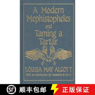 【3-4周达】A Modern Mephistopheles and Taming a Tartar [9780275927547]