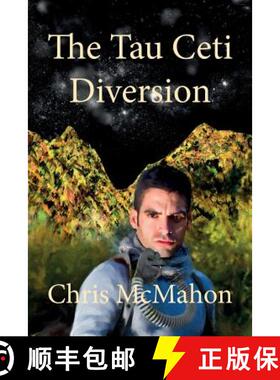 【3-4周达】The Tau Ceti Diversion [9780980387049]