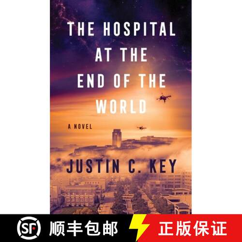 【3-4周达】精装 The Hospital at the End of the World: A Novel [9780063290488]