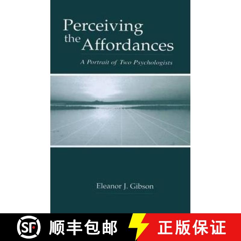 【3-4周达】Perceiving the Affordances: A Portrait of Two Psychologists [9780415650779]