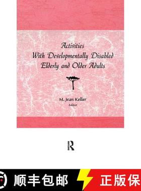 【3-4周达】Activities With Developmentally Disabled Elderly and Older Adults [9781560240921]