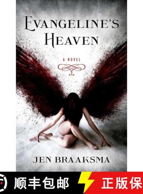 【3-4周达】Evangeline's Heaven : A Novel [9781684631537]