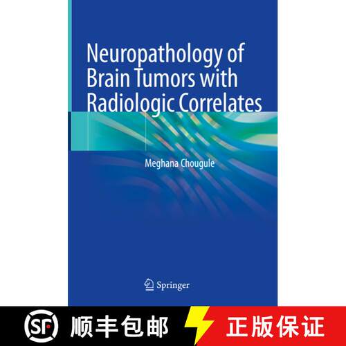 【3-4周达】精装 Atlas of Neuropathology of Brain Tumors with Radiologic Correlates​ [9789811571251]