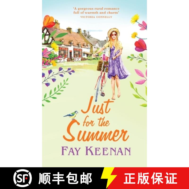 【2-3周达】Just for the Summer: Escape to the country for the perfect romantic summer read for 2021 [9781802802016]
