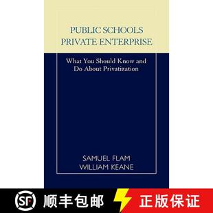 Private Privatization Schools Public Know You What 4周达 9780810839861 About and Enterprise Should