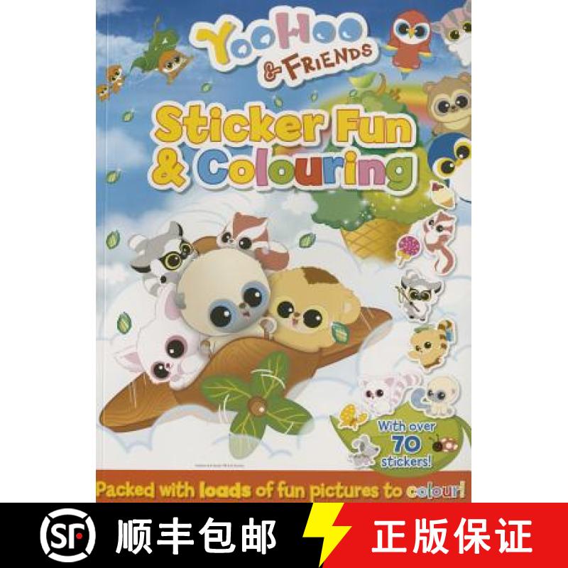【3-4周达】Yoohoo & Friends - Sticker Fun & Coloring: With Over 70 Stickers & Packed with Loads of Fu... [9781782700128]