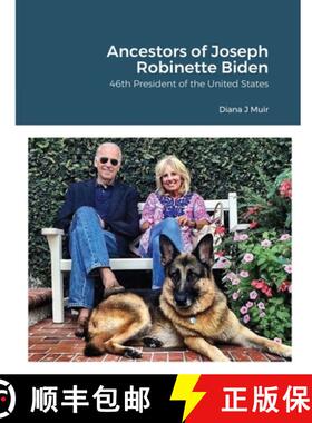 【3-4周达】Ancestors of Joseph Robinette Biden: 46th President of the United States [9781716391552]